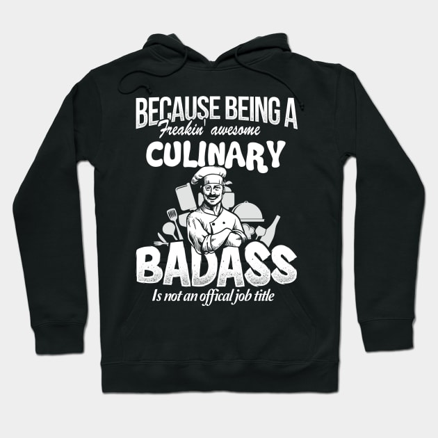 Chef Because Being Called A Freakin' Amazing Hoodie by jonetressie